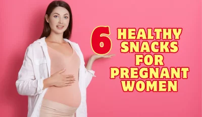 healthy_snacks_for_pregnant_women